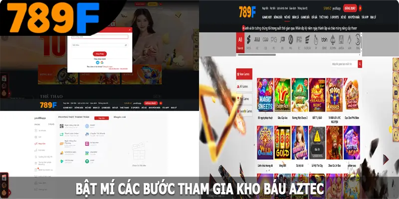 Bật mí các bước tham gia kho báu AZTEC Bật mí các bước tham gia kho báu AZTEC
