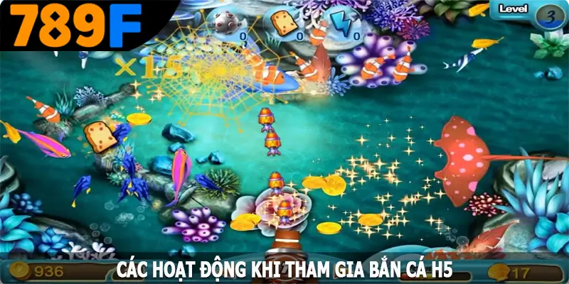 Các hoạt động khi tham gia bắn cá H5 thuận lợi Các hoạt động khi tham gia bắn cá H5 thuận lợi