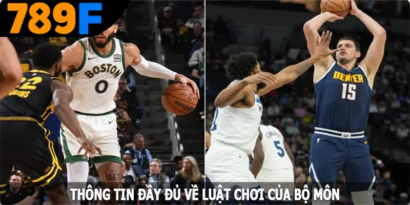 Thông tin đầy đủ về luật chơi của bộ môn Thông tin đầy đủ về luật chơi của bộ môn