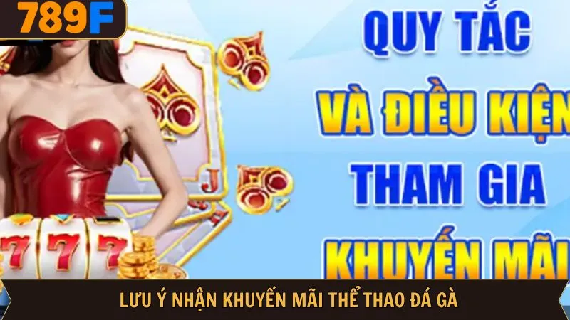 Chú ý khi nhận thưởng sự kiện ưu đãi thể thao đá gà Chú ý khi nhận thưởng sự kiện ưu đãi thể thao đá gà