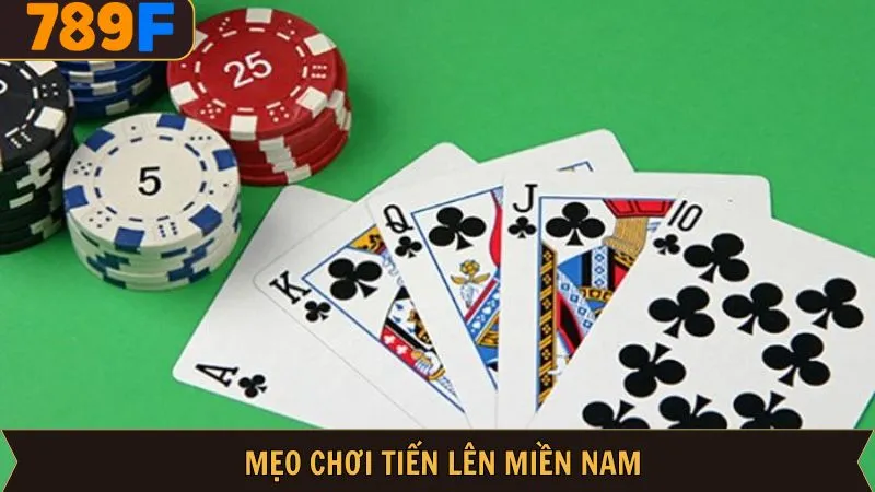 Mẹo Chơi Tiến Lên - Bí Kíp Vàng Từ Cao Thủ 789F 1 Mẹo Chơi Tiến Lên Miền Nam - Bí Kíp Vàng Từ Cao Thủ 789F